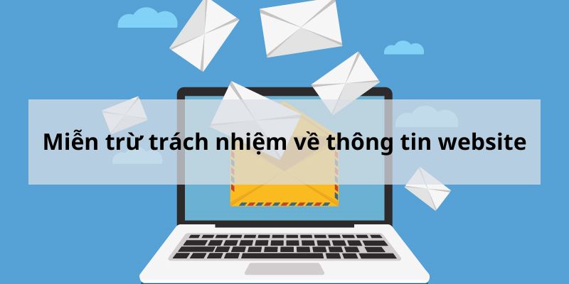 Miễn trừ trách nhiệm Hello88 liên quan đến việc sử dụng thông tin website